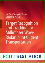 Target Recognition and Tracking for Millimeter Wave Radar in Intelligent Transportation