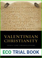 Valentinian Christianity: Texts and Translations