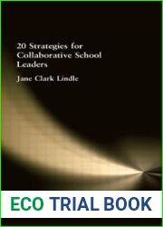 20 Strategies for Collaborative School Leaders
