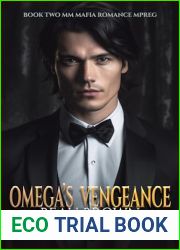 Omega|s Vengeance: MM Mafia Romance Mpreg Book Two