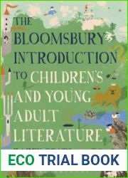 The Bloomsbury Introduction to Children|s and Young Adult Literature
