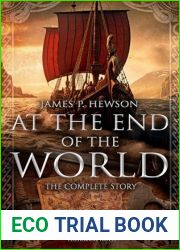 At the end of the World: The complete story