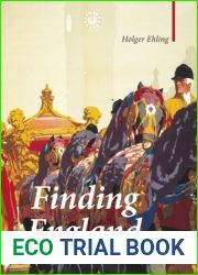 Finding England: An Auslander|s Guide to Perfidious Albion (Armchair Traveller)