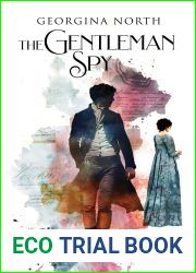 The Gentleman Spy: A Guardian Ward Historical Romance