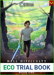 Hell Difficulty Tutorial: A LitRPG Adventure