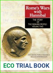 Rome|s Wars with Hannibal - The Story of the Roman People vol. II