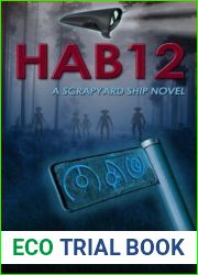 Hab 12 (Scrapyard Ship, #2)