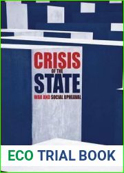 Crisis of the State: War and Social Upheaval