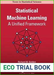 Statistical Machine Learning: A Unified Framework