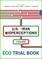 U.S.-Iran Misperceptions: A Dialogue