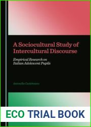 A Sociocultural Study of Intercultural Discourse: Empirical Research on Italian Adolescent Pupils