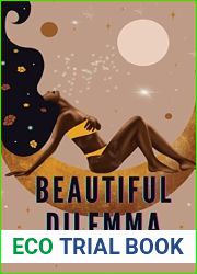 Beautiful Dilemma