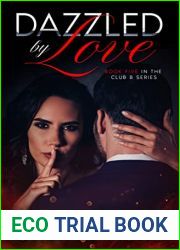 Dazzled by Love (Club B #5)
