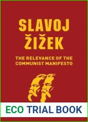 The Relevance of the Communist Manifesto