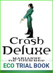 Crash Deluxe (Parrish Plessis, #3)
