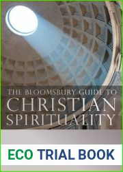 The Bloomsbury Guide to Christian Spirituality