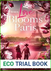 When Love Blooms in Paris (Chateau de Belliveau #4)