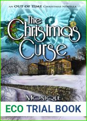 The Christmas Curse: An Out of Time Christmas Novella