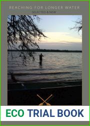 Reaching for Longer Water: New and Selected Poems