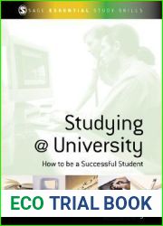 Studying at University: How to be a Successful Student (SAGE Essential Study Skills Series)
