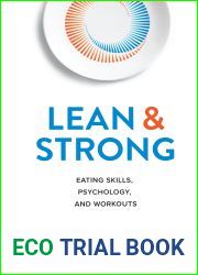 Lean and Strong: Eating Skills, Psychology, and Workouts
