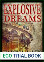 Explosive Dreams (Dreams and Reality #4)