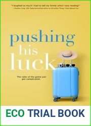 Pushing His Luck