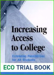 Increasing Access to College: Extending Possibilities for All Students (Frontiers in Education)