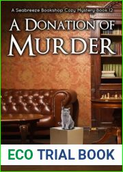 A Donation of Murder (A Seabreeze Bookshop Cozy Mystery Book 12)