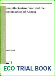 Humanitarianism, War and the Recolonization of Angola