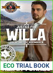 Justice for Willa (Police and Fire: Operation Alpha; San Antonio First Responders #10)