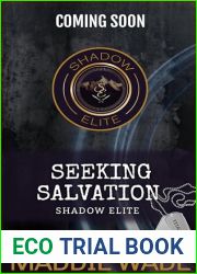 Seeking Salvation: A Shadow Elite Novel