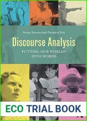 Discourse Analysis: Putting Our Worlds into Words