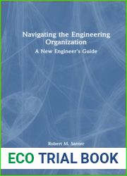 Navigating the Engineering Organization