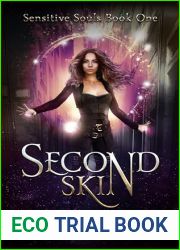 Second Skin (Sensitive Souls Book 1)