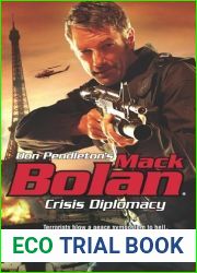 Crisis Diplomacy (Super Bolan, #157)