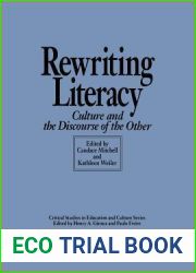 Rewriting Literacy: Culture and the Discourse of the Other