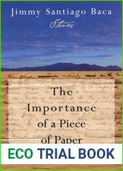 The Importance of a Piece of Paper: Stories