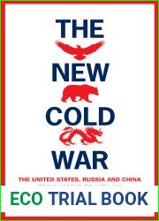 The New Cold War: The United States, Russia, and China from Kosovo to Ukraine