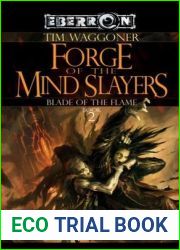 Forge of the Mind Slayers (Eberron: The Blade of the Flame, #2)