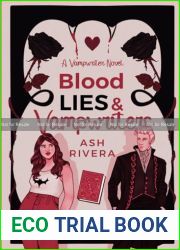 Blood, Lies, and Vampwriters: A Vampwriter Novel