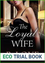 The Loyal Wife