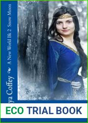 Snow Moon (A New World, #2)