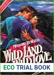 Wild Land, Wild Love