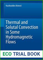 Thermal and Solutal Convection in Some Hydromagnetic Flows
