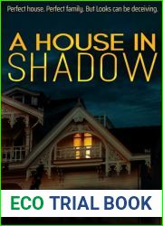 A House in Shadow