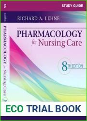 Study Guide for Pharmacology for Nursing Care