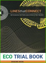 Lines That Connect: Rethinking Pattern and Mind in the Pacific