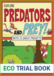 Explore Predators and Prey!: With 25 Great Projects