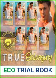 True Belonging (Two Hearts #1-6)